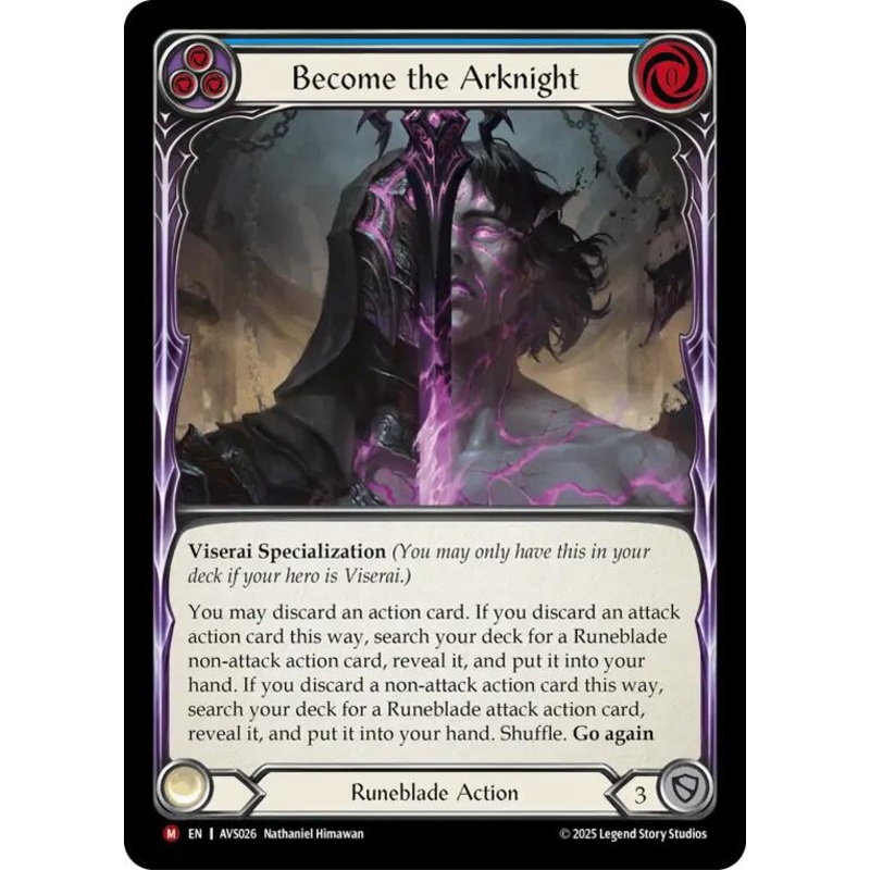 Become the Arknight (Blue) [AVS026] (Armory Deck: Legends Viserai)