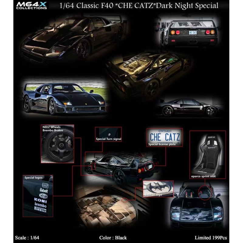 [Premium Resin Model] MY64 MY64X 1:64 Ferrari Classic F40 (F120) CHE CATZ Dark Night Special Edition Limited to 199 Pieces