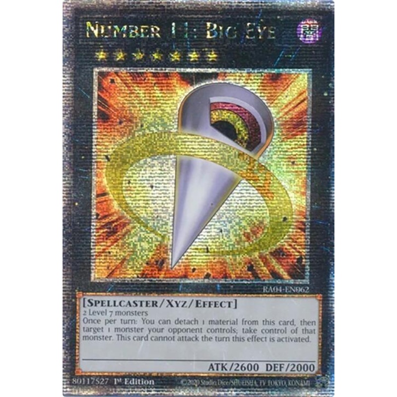 Number 11: Big Eye [RA04-EN062] Quarter Century Secret Rare