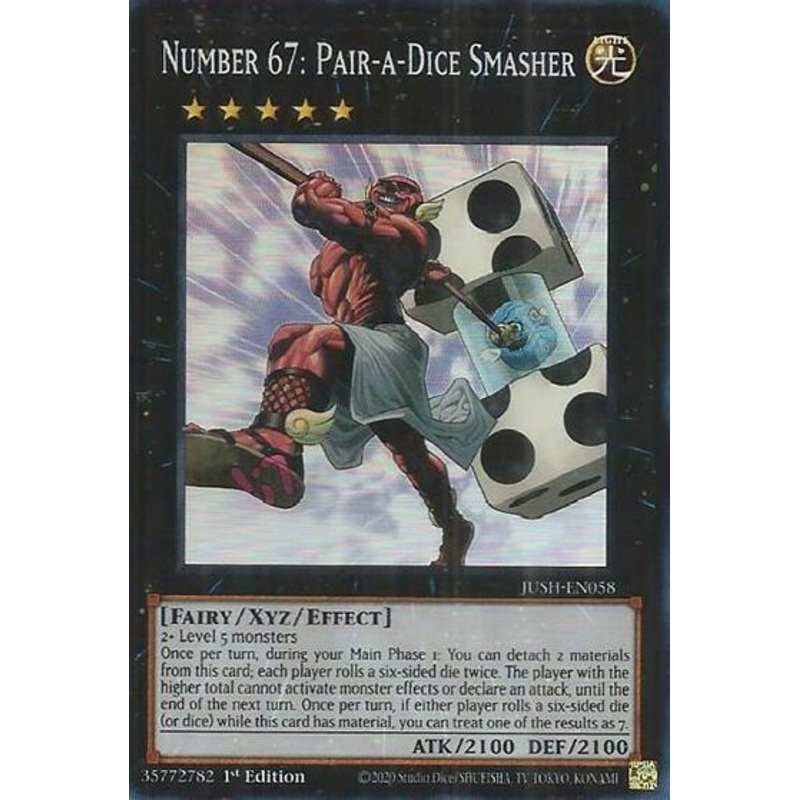 Number 67: Pair-a-Dice Smasher (Super Rare) [JUSH-EN058] Super Rare