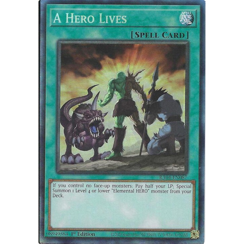 A Hero Lives [RA04-EN087] Prismatic Collector’s Rare