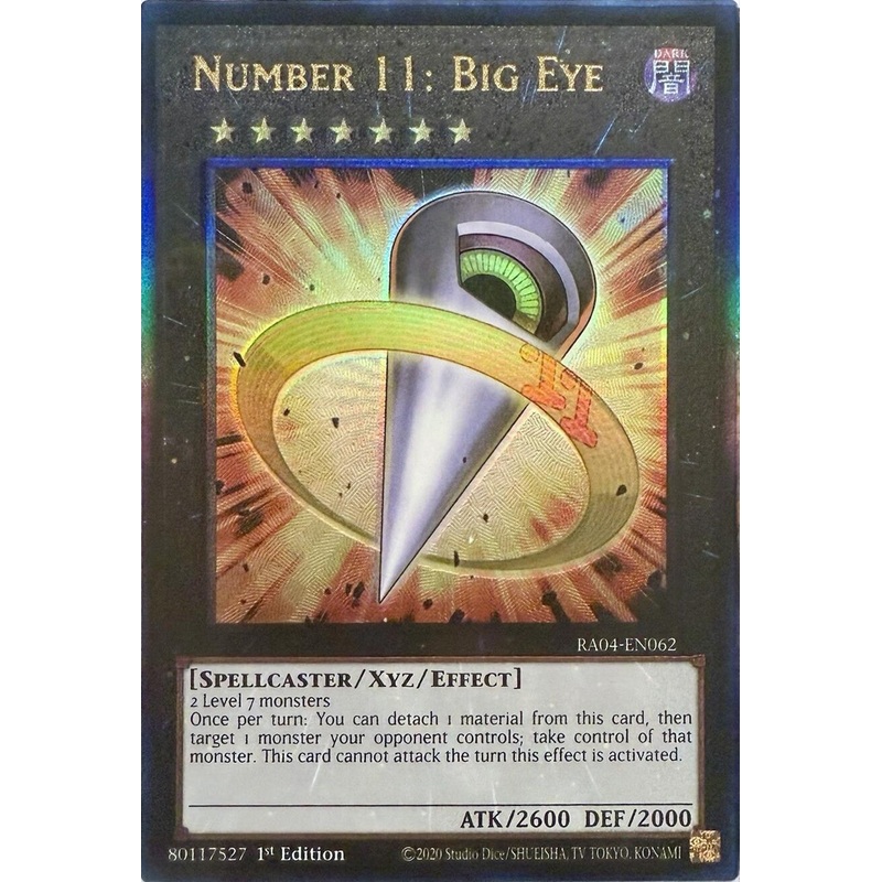 Number 11: Big Eye [RA04-EN062] Prismatic Ultimate Rare
